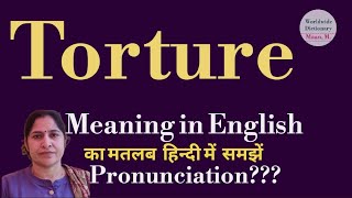 torture meaning l meaning of torture l torture ka hindi main kya matlab hota hai l vocabulary l [upl. by Luar]