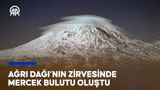 Ağrı Dağı’nın zirvesinde mercek bulutu oluştu [upl. by Ettenuj]