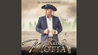 El Inmigrante [upl. by Stover]