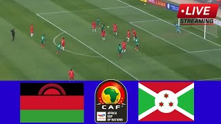 🔴LIVE Malawi vs Burundi  Africa Cup of Nations Qualifiers 202425  Todays Match Streaming [upl. by Lleval170]