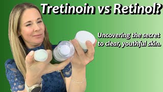 Tretinoin vs retinol Guide for clear youthful skin from a Dermatologist [upl. by Dumas]