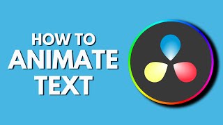 How To Animate Text in Davinci Resolve  Create Stunning Text Animations  Davinci Resolve Tutorial [upl. by Shandeigh]