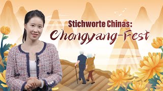 Stichworte Chinas ChongyangFest [upl. by Airad152]