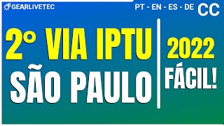 Segunda Via IPTU São Paulo SP 2022  Como puxar o IPTU de um imóvel [upl. by Gunar355]