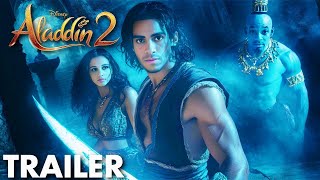 ALADDIN 2 Live Action Movie  New Trailer 4K [upl. by Capon]