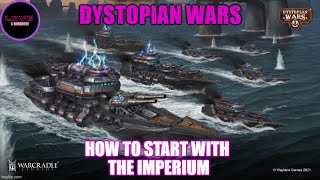 Dystopian Wars  How to start with the Imperium [upl. by Giles]