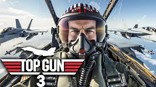 TOP GUN 3 Is About To Blow Your Mind [upl. by Chura]