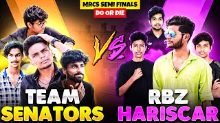 RBz x HariScar VS Team Senators  Do or Die🥵யார் Finalsக்கு போவாங்க⁉HariScar Impressed🥰Who will win [upl. by Airemaj676]