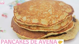 COMO HACER PANCAKES DE AVENA SALUDABLES PASO A PASO  COMIDA SALUDABLE [upl. by Llewen168]