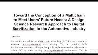 Toward the Conception of a Multichain to Meet Users Future Needs A Design Science Research Approach [upl. by Durwood]