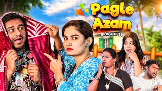 Pagle Azam  Comedy Video  Ep29 Taffu  ComedykaHungamataffu [upl. by Kerat]