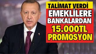 EMEKLİ VATANDAŞLARA YENİ BANKA PROMOSYONU 15000TL OLDU EN YÜKSEK PROMOSYON VEREN BANKALAR HANGİSİ [upl. by Trebleda]