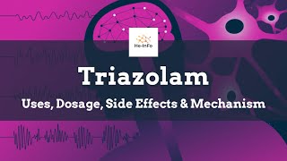 triazolam  Uses Dosage Side Effects amp Mechanism  Halcion [upl. by Rasec]