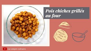 POIS CHICHES GRILLÉS AU FOUR [upl. by Enirolf]