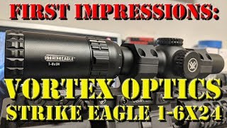 First Impressions Vortex Optics Strike Eagle 16x24 Review [upl. by Anissa40]