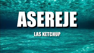 Las Ketchup  Asereje The Ketchup Song  Easy Lyrics Pengucapan Indonesia [upl. by Xino]