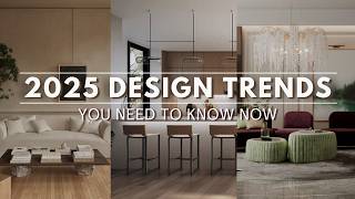 2025 Interior Design Trends You NEED TO KNOW NOW [upl. by Page734]