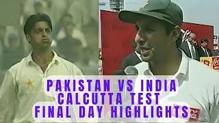 Pakistan vs India  Calcutta Test Match 1999  Final Day  Highlights  Asian Test Championship [upl. by Sesylu647]