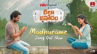 Leela Vinodam Movie  Madhurame Full Video Song  Shanmukh Jaswanth  Anagha Ajith  Win original [upl. by Voss]