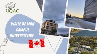 BIENVENUE SUR MON CAMPUS UNIVERSITAIRE  UQAC 🇨🇦 [upl. by Fassold]