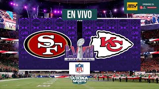 EN VIVO  SAN FRANCISCO 49ERS VS KANSAS CITY CHIEFS  SUPER BOWL LVIII  LA OCTAVA SPORTS [upl. by Goines]