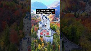 Top 3 places to visit in bavaria Germany travel travelermusic traveldestinations viralvideo [upl. by Wyatt433]