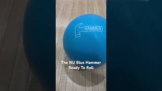 The New NU Blue Hammer…review coming soon truehousebowler nuhammer bluehammer [upl. by Ogeid]