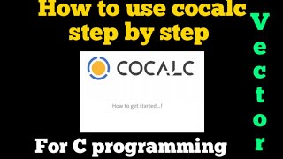 vectorcocalclinux How to open cocalc in mobile phone step by step How to use cocalc in c [upl. by Anid]