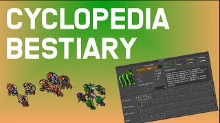 Tibia Cyclopedia  Bestiary [upl. by Nal]