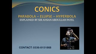 Mathematics  Conics  Parabola Complete Explanation by Sir Ahsan Abdullah Patel Part C4 [upl. by Richela977]