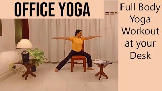 Chair Yoga Complete Sequence to Relax Mind and Body  Office Yoga with Smita [upl. by Oballa]