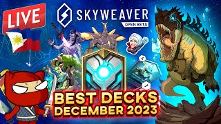 🔴 LIVE  SKYWEAVER Best Decks December 2023  Season 27  Card GIVEAWAYS 🇵🇭 🇵🇭 🇵🇭 [upl. by Ring]