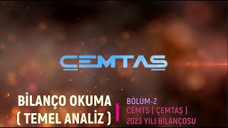 Çemtaş 2023 Yılı Bilanço  Detaylı Bilanço Okuma Dersleri2 [upl. by Tolkan]