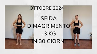 Sfida dimagrimento ottobre 2024 dimagrire perderepeso stareinforma [upl. by Sascha242]