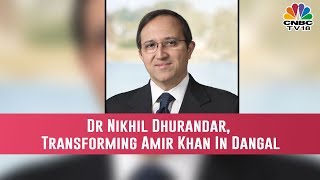 The man behind transforming Aamir Khan in Dangal Dr Nikhil Dhurandhar thinks obesity is a disease [upl. by Sucul357]