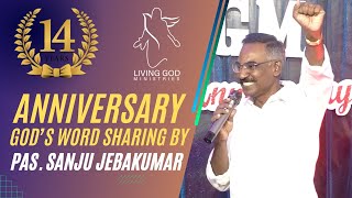 Gods word sharing by Pastor Sanju Jebakumar  14th Anniversary of Living God Ministries Chetpet [upl. by Hole190]