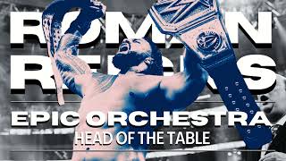 Roman Reigns  Head Of The Table  EPIC ORCHESTRA  WWE Theme Song Cover  SoySauceForMe [upl. by Gladwin521]