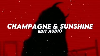 Champagne amp Sunshine  plvtinum slowed  reverbed  Edit Audio [upl. by Merrili]