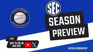 College Baseball Central SEC Preview [upl. by Elsworth]