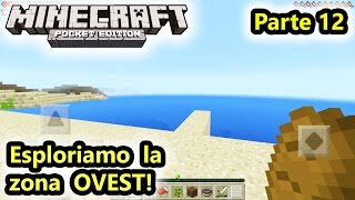 Minecraft PE  La Zona OVEST  Parte 12  Android  Salvo Pimpos [upl. by Nujra345]