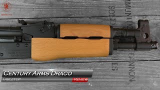 Century Arms Draco AK Tabletop Review and Field Strip [upl. by Callie513]