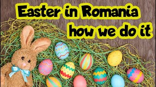 Easter in Romania FOOD Traditions amp More [upl. by Tommie157]