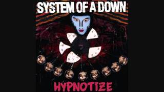 System Of A Down  Hypnotize  Hypnotize  HQ 2005 Lyrics [upl. by Nnaeirual389]