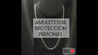 AMULETOS DE PROTECCION PERSONAL [upl. by Leisha]