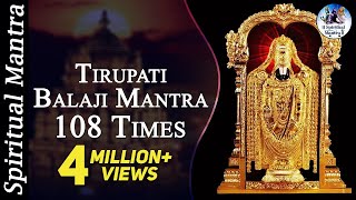 Tirupati Balaji Mantra  108 Times  Very Powerful Mantra  Full Songs [upl. by Olson]