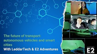 The future of transport autonomous vehicles and smart cities 🚗 From E2 Adventures [upl. by Enigroeg]