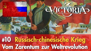 10 Der russischchinesische Krieg ✦ Lets Play Victoria 3 ✦ Vom Zarentum zur Revolution Russland [upl. by Aenit]