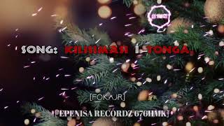 Song Kilisimasi i TongaFOKAJRROOTZ676EPENISA RECORDZ [upl. by Salvadore]