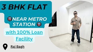 3 BHK FLAT NEAR METRO STATION WITH 100 Loan Facility [upl. by Tracy866]