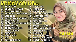 SALMA quotYASIR LANAquot  TERBARU FULL ALBUM SHOLAWAT QASIDAH MERDU GASENTRA [upl. by Demahom]